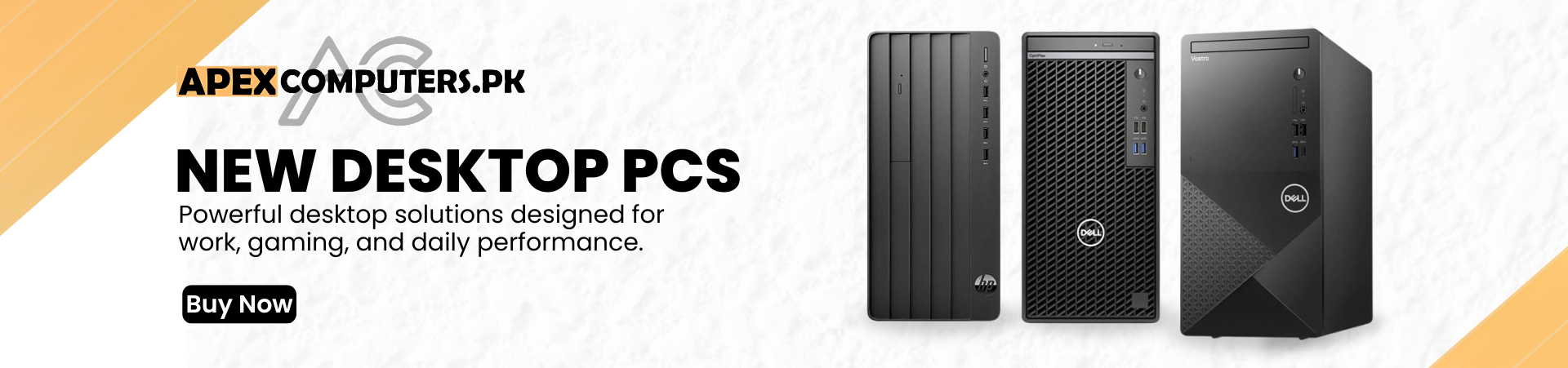 NEW DESKTOP PCS